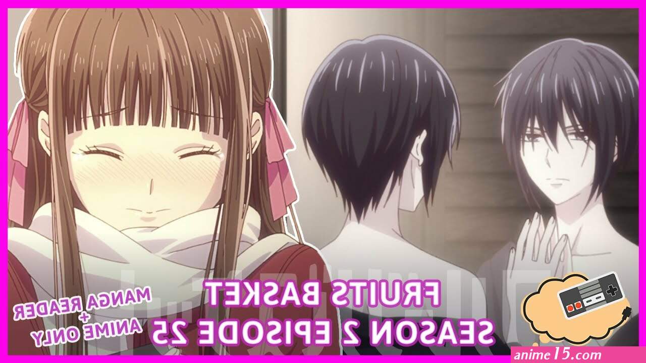 anime fruit basket ep 25 segunda temporada
