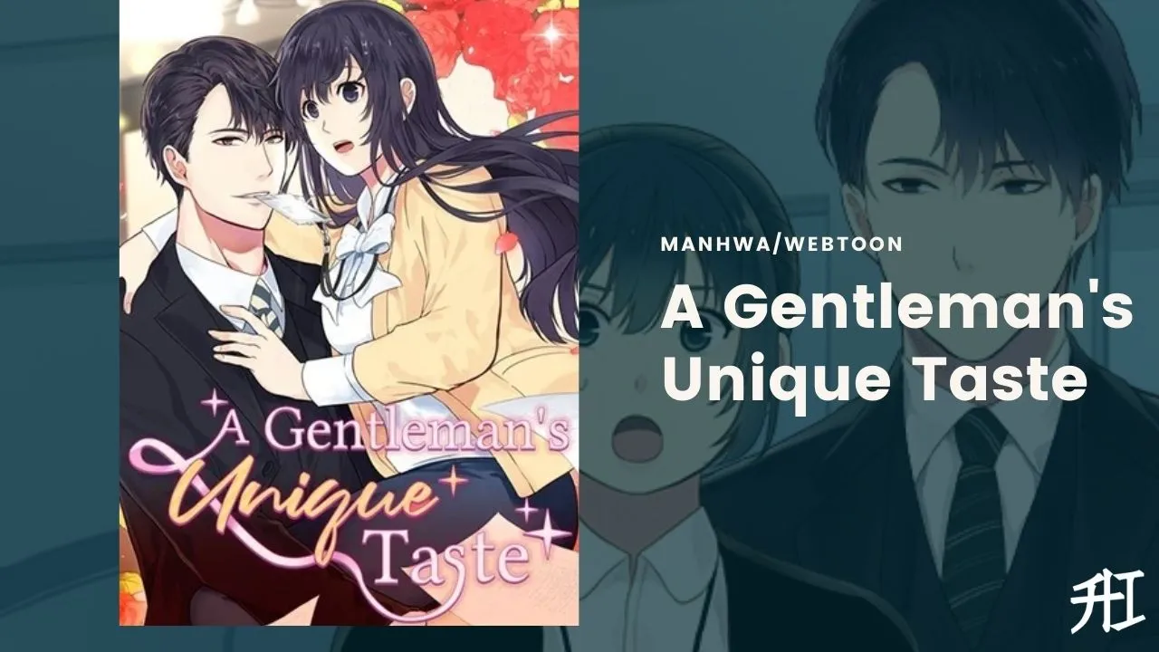 a gentleman s unique taste manhua