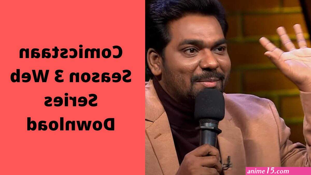 comicstaan season 3 download full hd