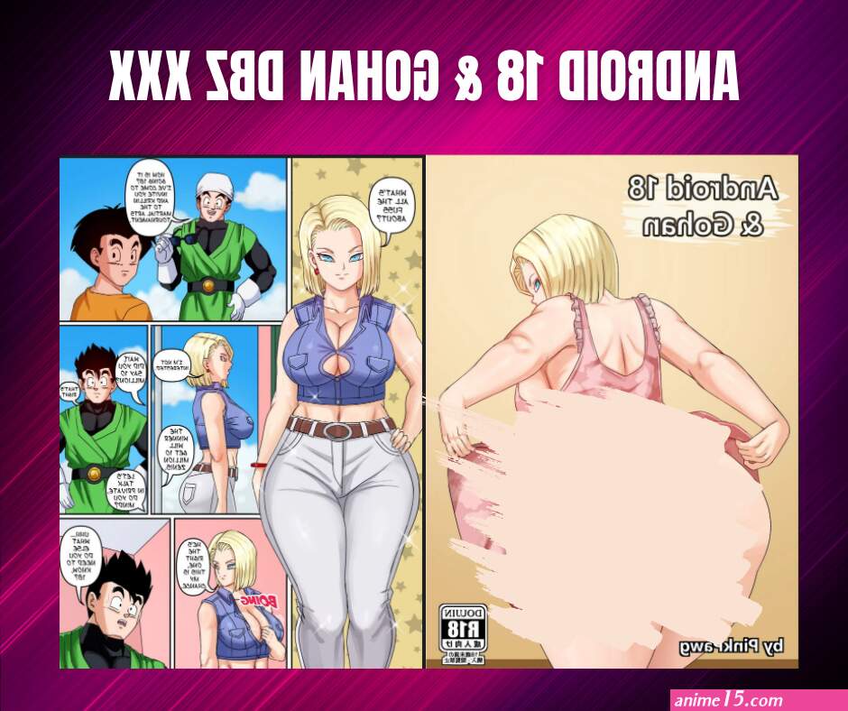 android 18 and gohan sex comics.