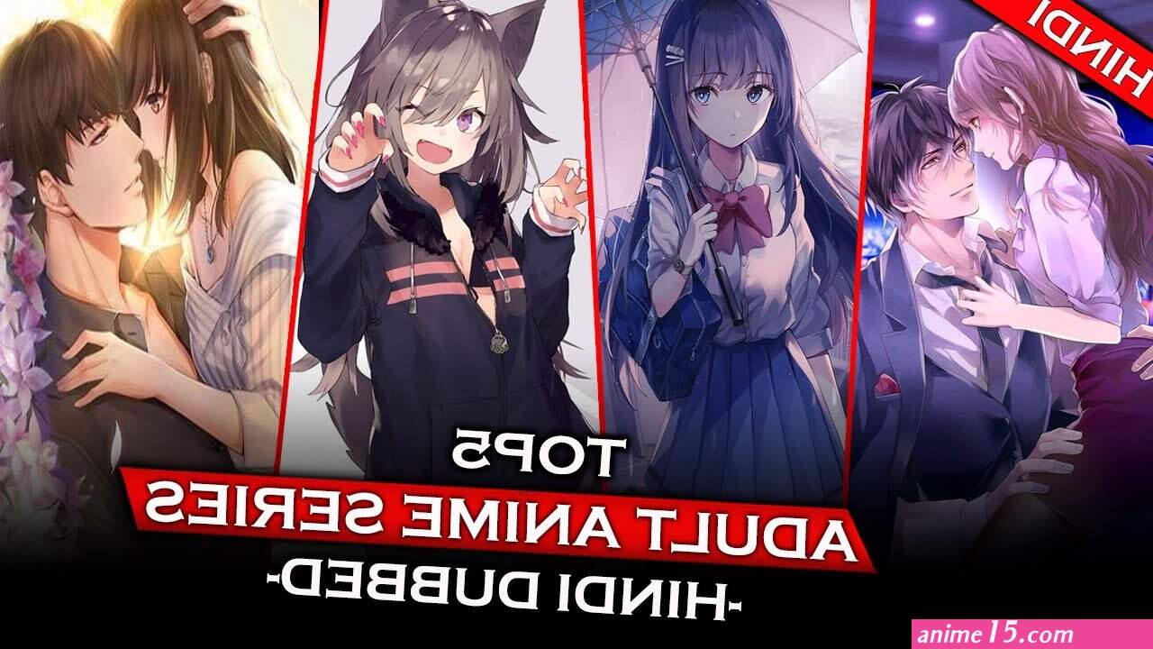 18 adult animetion web series hindi dubbed download Anime15