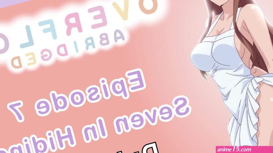 Overflow Abridged Ep 7: Seven in Hiding