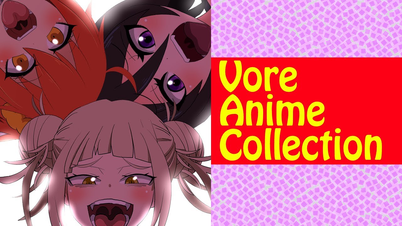 voreVoreAnimeCollection01