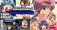 Best Uncensored Hentai Anime to Watch