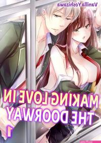 Free Books Making Love in the DoorwayMANGA.CLUBRead Free Official Manga Online!