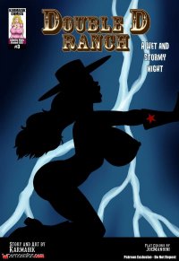 Porn comic The Cowgirls Of The Double D Ranch. Karmagik. A Wet And Stormy Night Sex comic lesbian couples decided