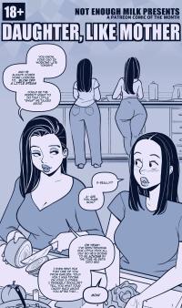 Daughter Like Mother NotEnoughMilk Porn Comic