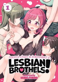 Asumi-Chan Is Interested In Lesbian Brothels! Vol. 3
