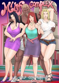 MILF Complex- Naruto- By Raikageart