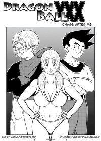 Dragon Ball XXX- Chase After Me