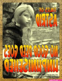 No Good Deed Goes Unpunished- Astrid