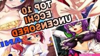 Top 10 uncensored ecchi and harem anime list
