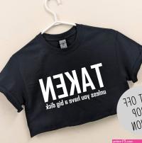 Taken Unless You Have a Big Dick Crop Top Sissy Boy Size Queen Shirt Femdom Msub Kink Mistress and Sissy Slave T-shirt Femboy Crop Top
