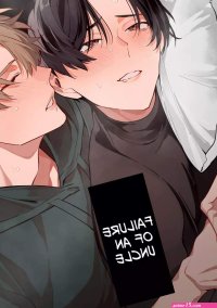 Yaoi porn manga Failure of an uncle