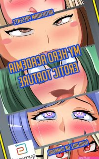 My Hero Academia: Erotic Torture Porn Comics by ArtofAdam my hero academia