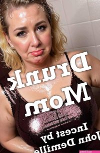 Drunk Mom