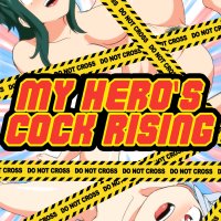 My Heros Cock Rising