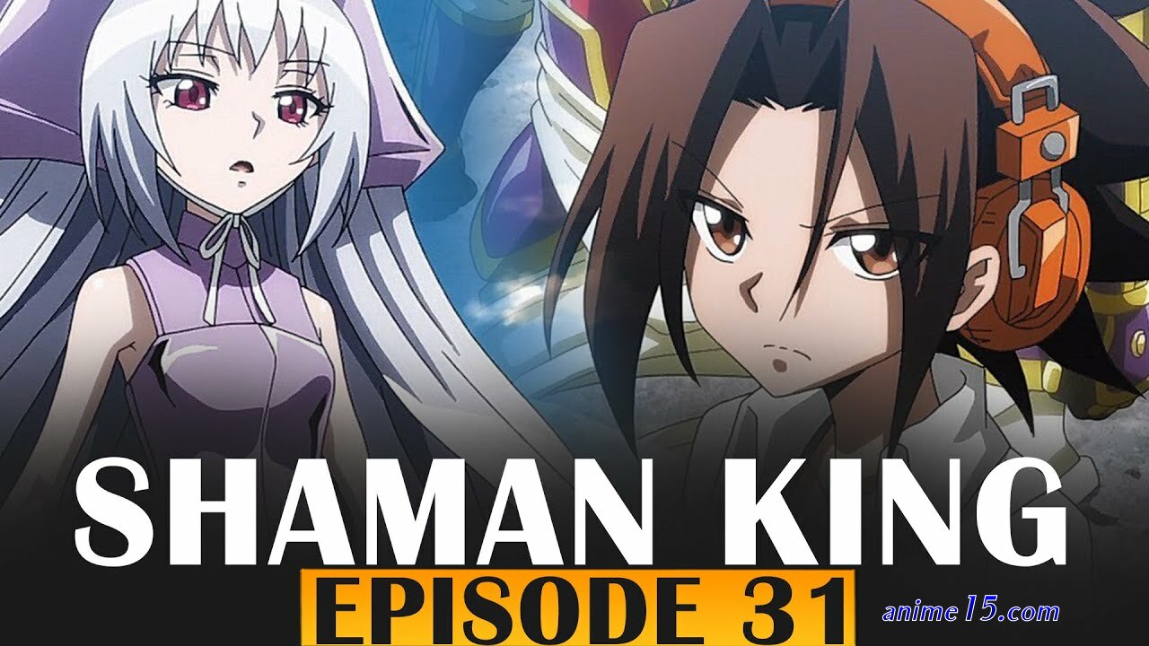 shaman king episode 31