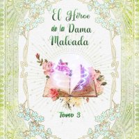 el heroe de la dama malvada cap 59