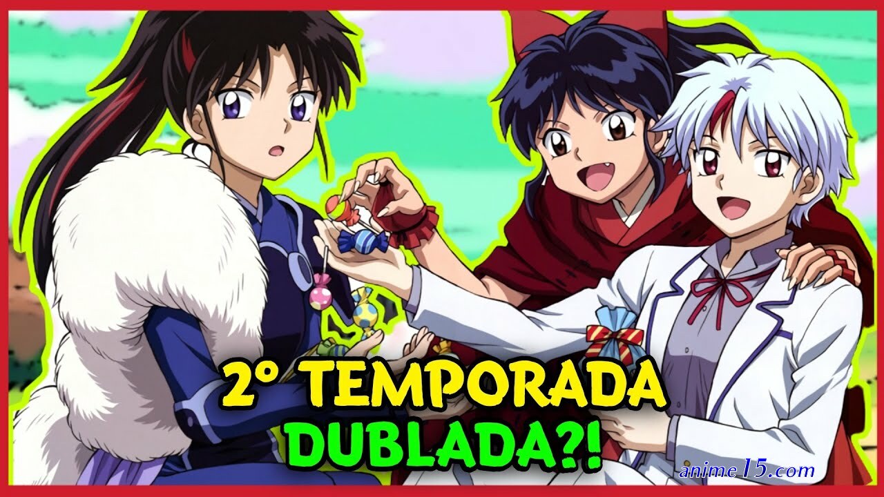 hanyou no yashahime 2 ep dublado 7 google