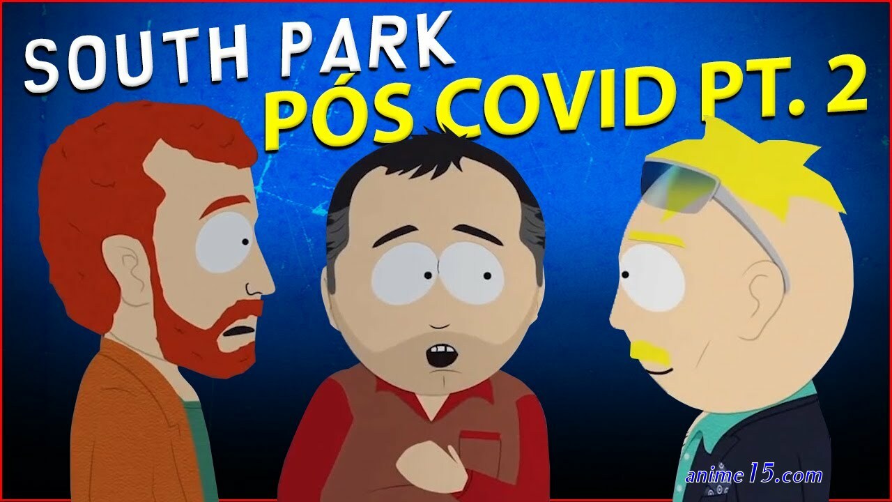 south park covid-19 dublado