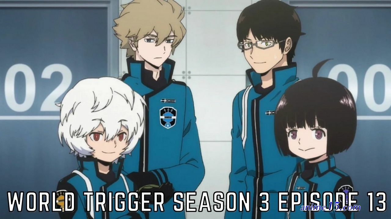 world trigger episode 1