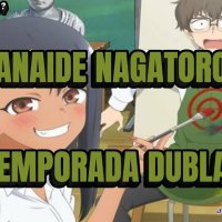 nagatoro dublado