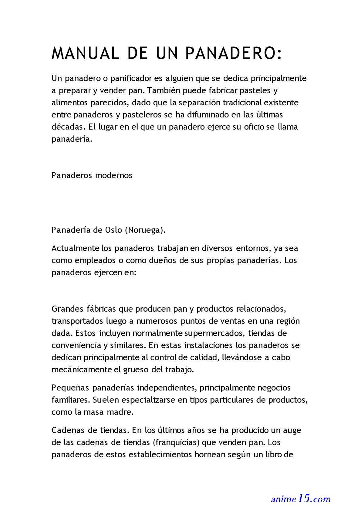 el delicios0 trabajador de tiempo parcial de la panadería