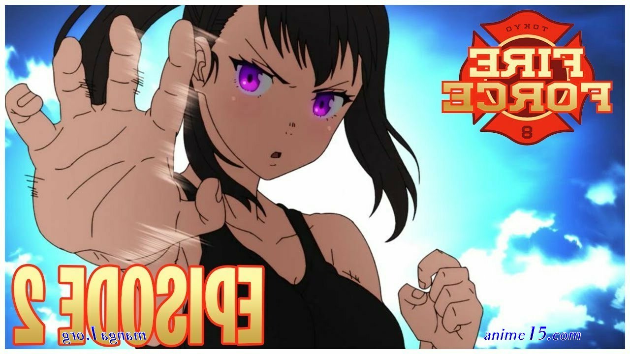 fire force épisode 2 vf