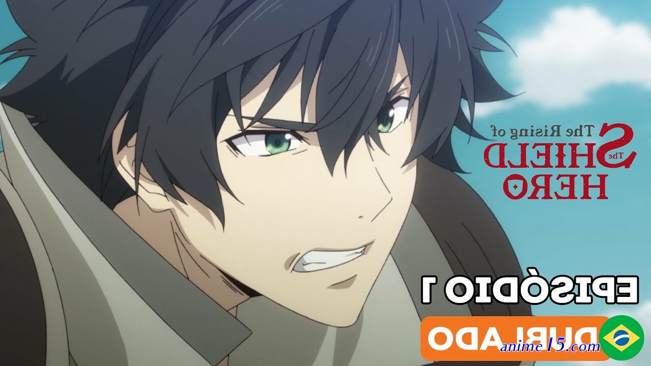 tate no yuusha no nariagari episodio 1 dublado