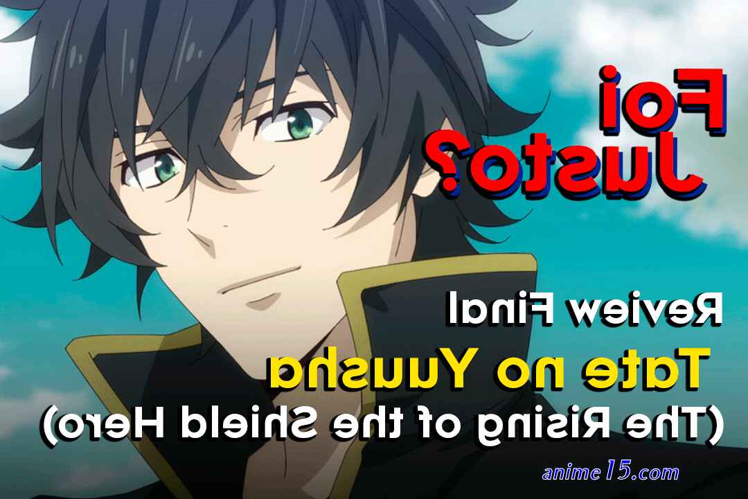 tate no yuusha no nariagari episodio 1 dublado