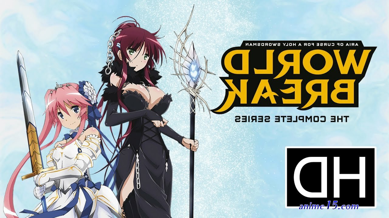 world break aria of curse for a holy swordsman vostfr